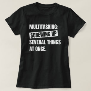 Camiseta Definição de multitarefa   Citação Sarcástica Engr
