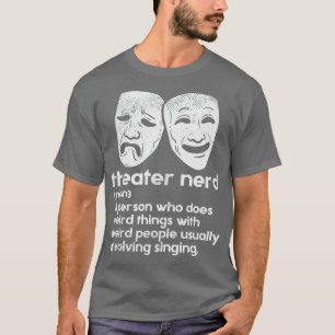 Camiseta Definição de Nerd de Teatro