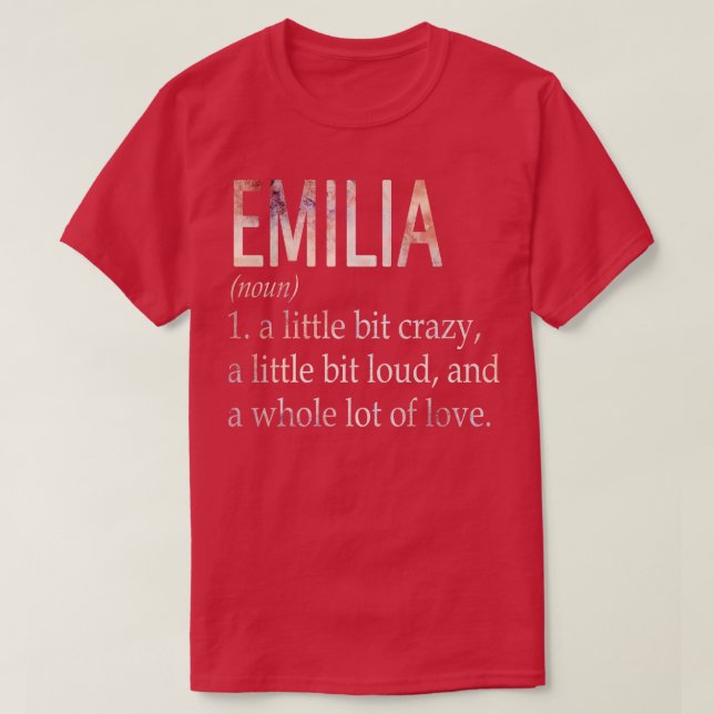Camiseta Definição de nome da garota Emilia (Frente do Design)