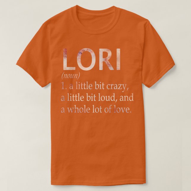Camiseta Definição de Nome da Menina Lori (Frente do Design)