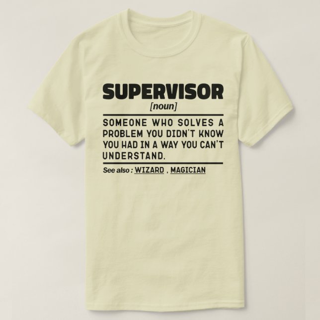 Camiseta Definição de Noun do Supervisor Gerenciando Sarcas (Frente do Design)