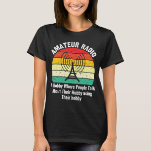 Camiseta Definição de Operador de Rádio Amateur Radio Ham
