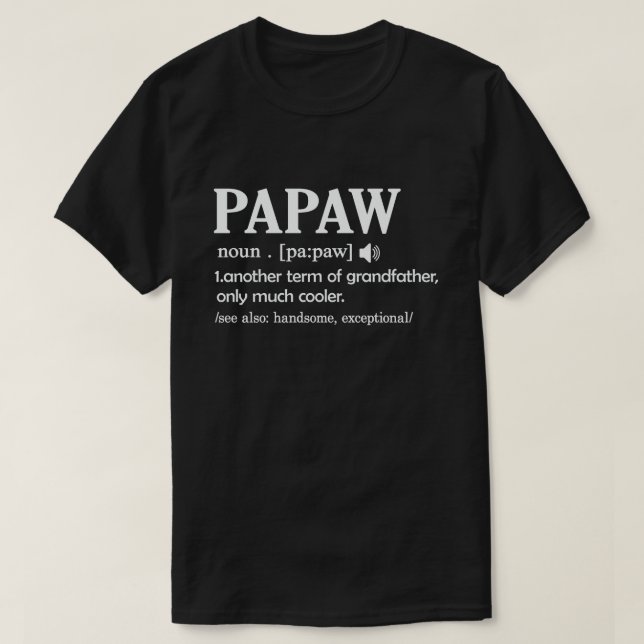 Camiseta Definição de Papaw Engraçado Significa Legal Ofert (Frente do Design)