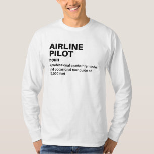Camiseta Definição de Piloto de Companhia Aérea - Adega