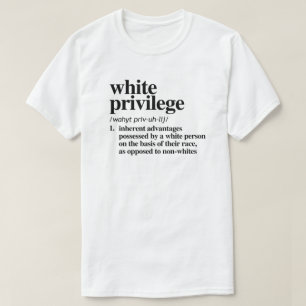 Camiseta Definição de Privilégio Branco