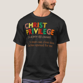 Camiseta Definição de Privilégio de cristo