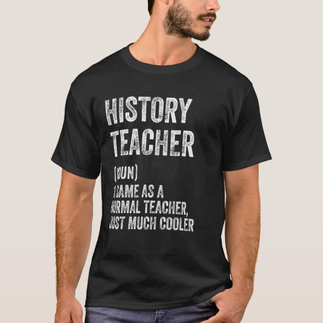 Camiseta Definição De Professores De História De Volta À Pr (Frente)