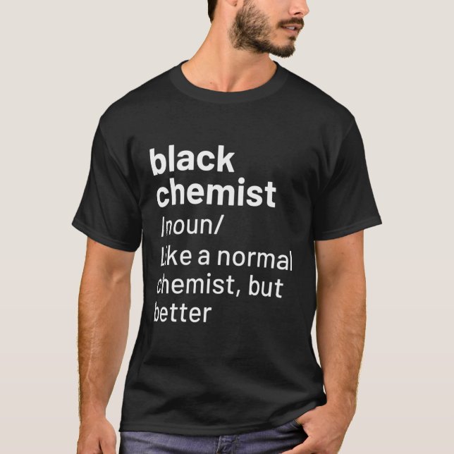 Camiseta Definição de Químico Negro (Frente)