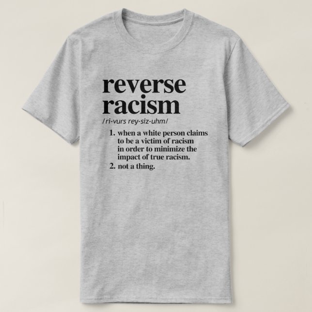 Camiseta Definição de Racismo Inverso (Frente do Design)