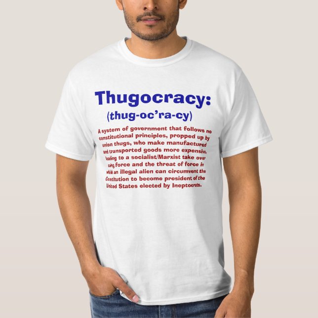 Camiseta Definição de t-shirt de Thugocracy (Frente)