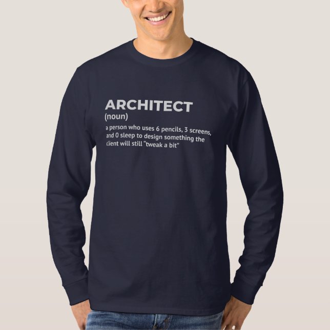 Camiseta Definição de Trabalho Arquitetado Engraçada Longa  (Frente)