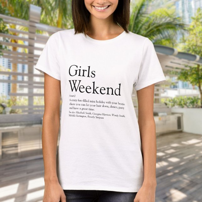 Camiseta Definição Divertida de Fim de Semana Personalizado (Personalized Girls Weekend Definition T-Shirt)