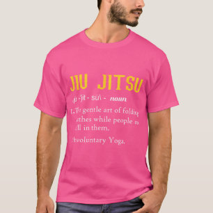 Camiseta Definição Divertida De Jiu Jitsu - Jiu Jitsu