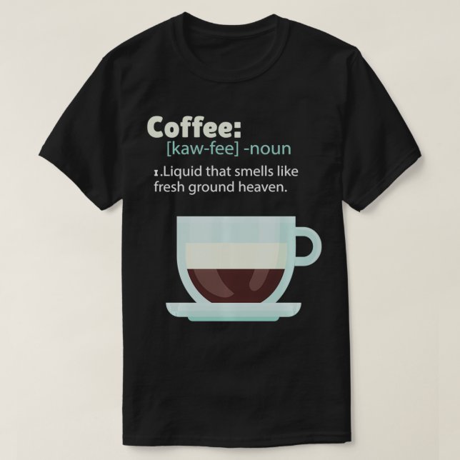 Camiseta Definição do Café (Frente do Design)