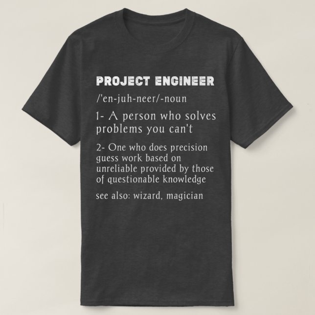 Camiseta Definição do Engenheiro do Projeto Gerenciamento e (Frente do Design)