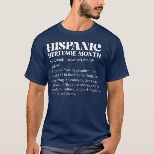 Camiseta Definição do Mês do Patrimônio Hispânico Nacional