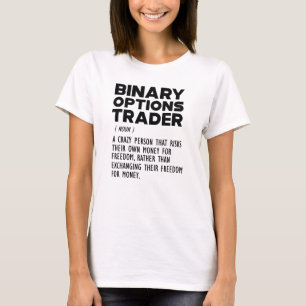 Camiseta Definição do Operador de Opções Binárias