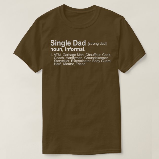 Camiseta Definição do Pai do solteiro (Frente do Design)