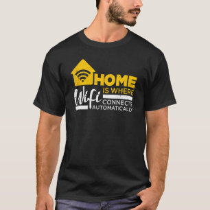Camiseta Definição Doméstica É Onde O Wifi Se Conecta Autom