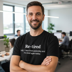 Camiseta Definição Engraçada de Aposentado Piada Sarcástica