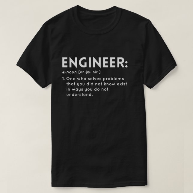 Camiseta Definição engraçada de um engenheiro (Frente do Design)