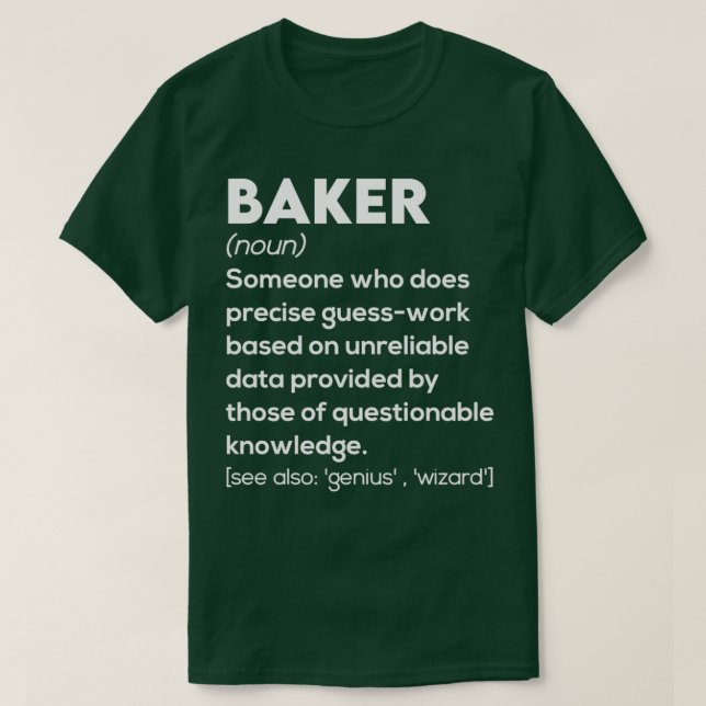 Camiseta Definição Engraçada do Baker (Frente do Design)