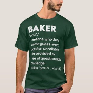 Camiseta Definição Engraçada do Baker