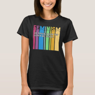 Camiseta Definição Feminista Retro Forte Mulheres e Igual R