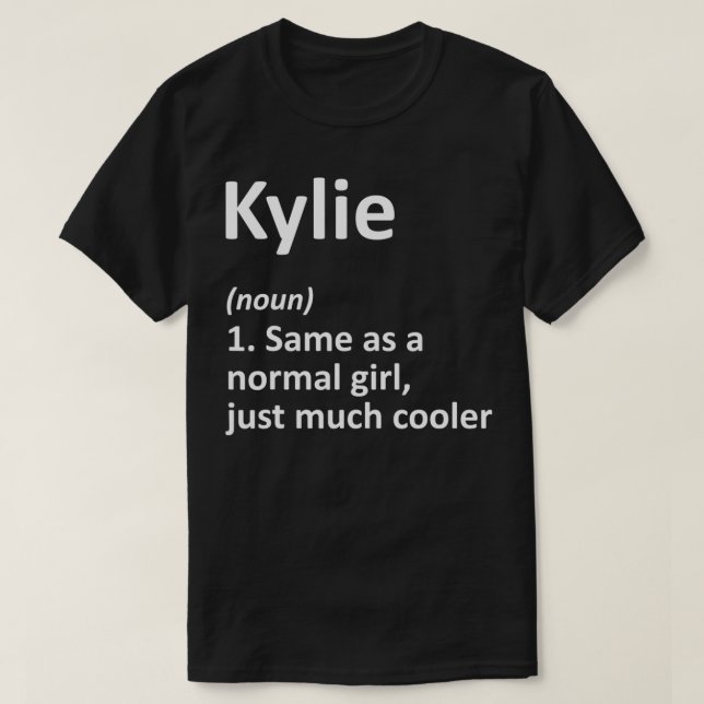 Camiseta Definição KYLIE Nome Personalizado Funny Aniversár (Frente do Design)