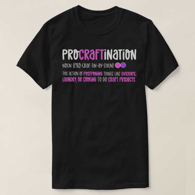 Camiseta Definição ProCRAFTination (Frente do Design)