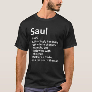 Camiseta Definição SAUL Nome personalizado Funny Birthday G