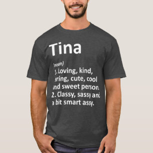 Camiseta Definição TINA Nome personalizado Funny Birthday
