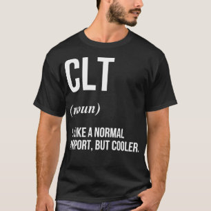 Camiseta Definido pelo aeroporto CLT