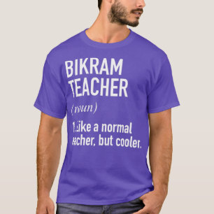 Camiseta Definido pelo professor Bikram