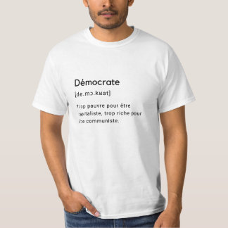 Camiseta Définition drôle du mot démocrate.