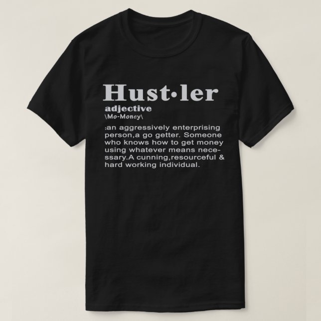Camiseta Definition of a Hustler Essential T-Shirt (Frente do Design)
