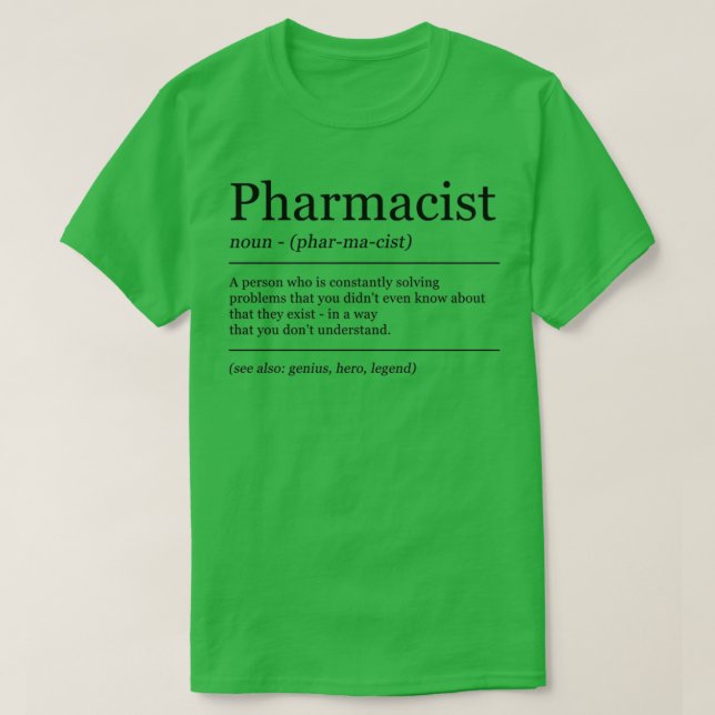 Camiseta Definition Pharmacist Pharmacy Graduation (Frente do Design)