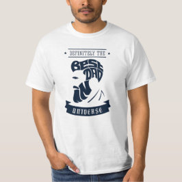 Camiseta Definitivamente o melhor Pai do Universo