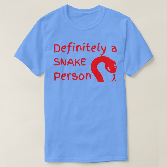 Camiseta Definitivamente uma pessoa cobra A cobra (Frente do Design)