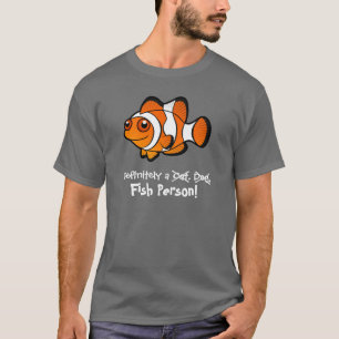 Camiseta Definitivamente uma Pessoa de Peixe (peixe-palhaço