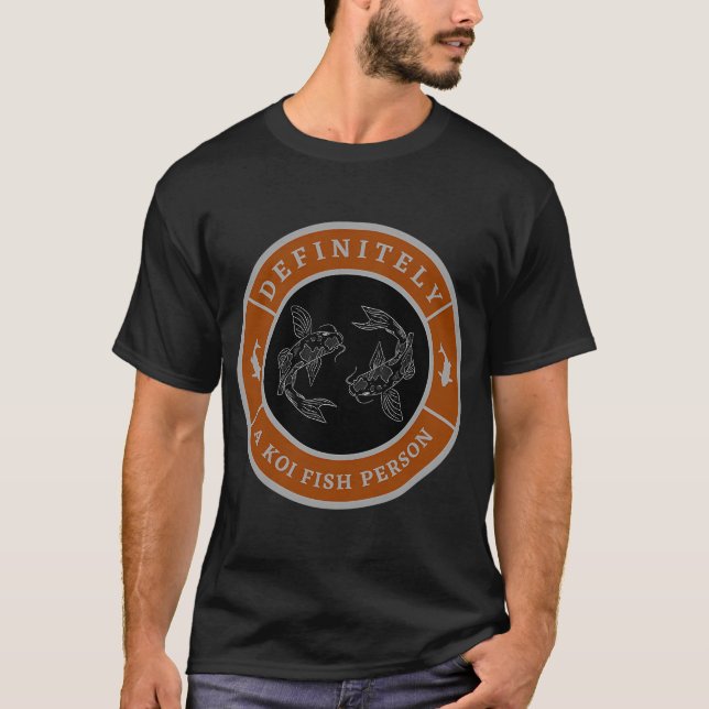 Camiseta Definitivamente uma pessoa de peixes koi (Frente)