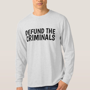 CAMISETA DEFLER OS CRIMINOSOS (PRÓ-POLÍCIA)
