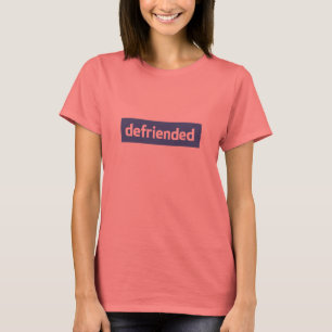 Camiseta defriended