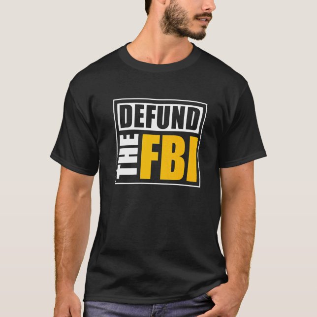 Camiseta Defund the FBI   (Frente)