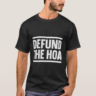 Camiseta Defund The Hoa