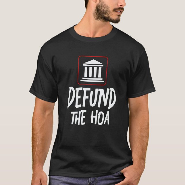 Camiseta Defund The HOA  2 (Frente)