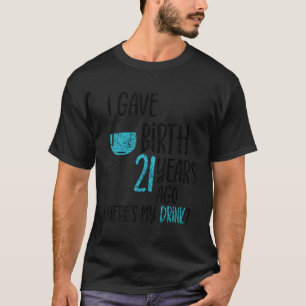 Camiseta Dei À Luz 21 Anos Atrás Onde Está A Minha Bebida?