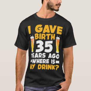 Camiseta Dei À Luz 35 Anos Atrás Onde Está A Minha Bebida 3