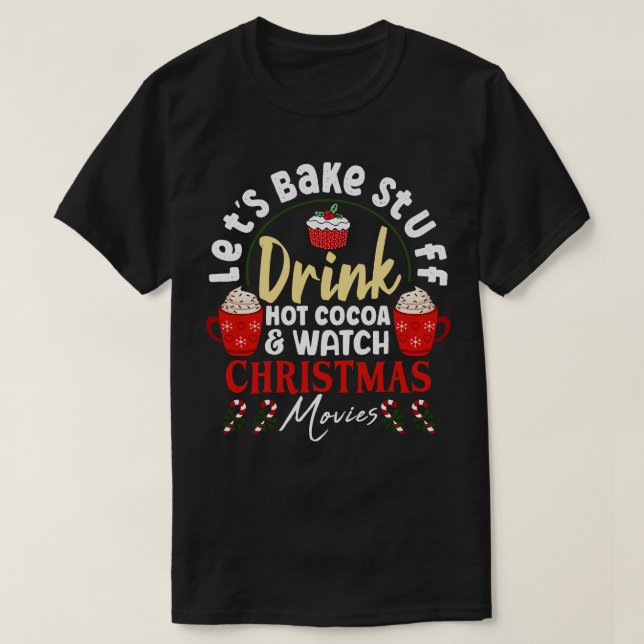 Camiseta Deixa As Coisas De Assar Beberem Cacau Quente E As (Frente do Design)