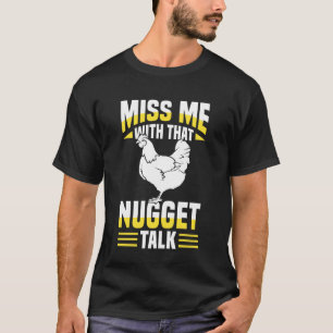 Camiseta Deixa de Papo Furado de Nugget de Frango Ternura
